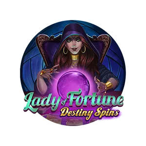 Lady of Fortune Destiny Spins